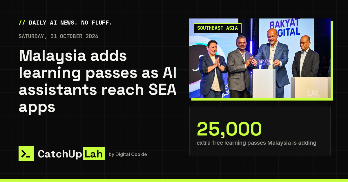 Malaysia adds learning passes as AI assistants reach SEA apps